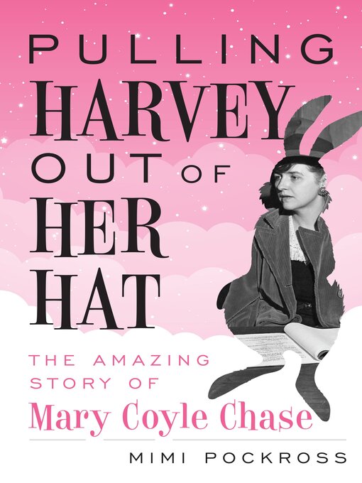 Title details for Pulling Harvey Out of Her Hat by Mimi Pockross - Available